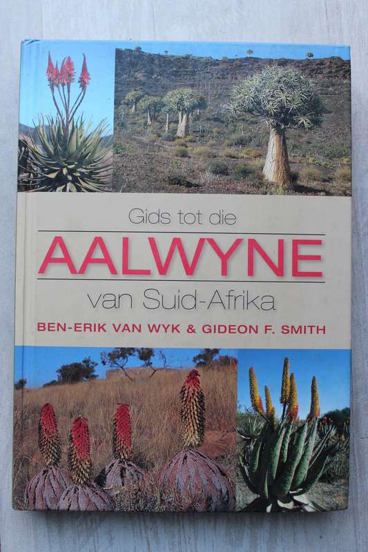 Gids tot die Aalwyne van Suid-Afrika - Van Wyk & Smith