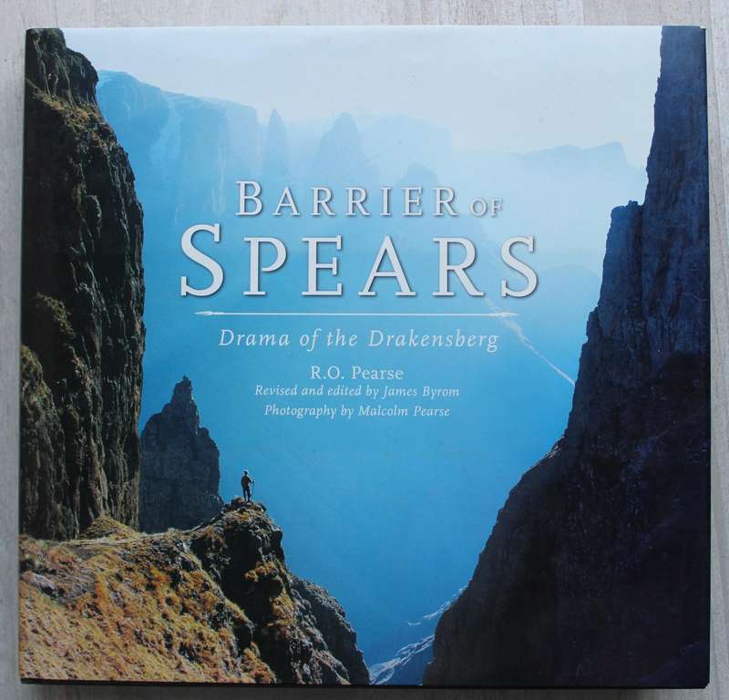Barrier of Spears - Drama of the Drakensberg / Pearse