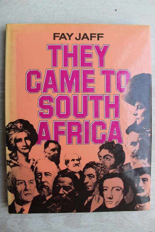They Came to South Africa - Fay Jaff