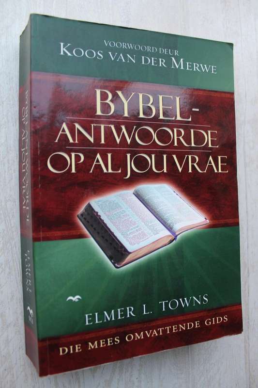 Bybelantwoorde Op Al Jou Vrae - Towns