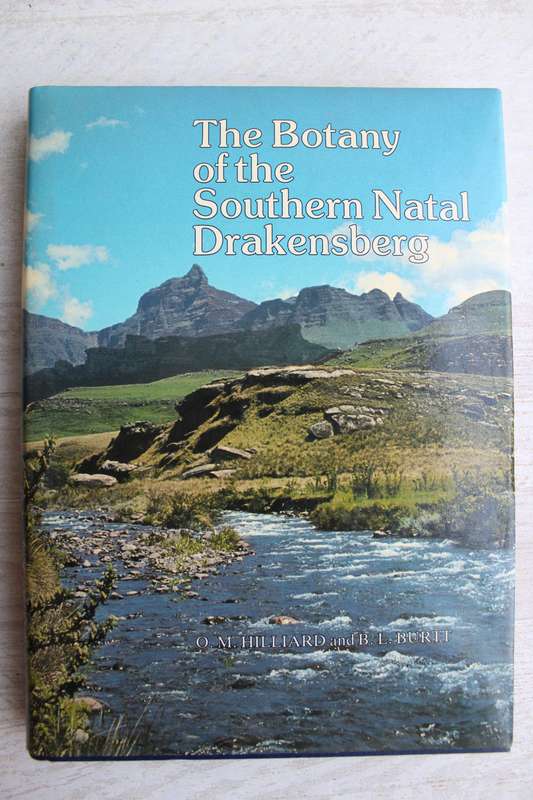 The Botany of the Southern Natal Drakensberg -  Hillard and Burtt