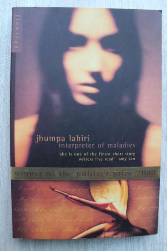 Interpreter of Maladies - Jhumpa Lahiri