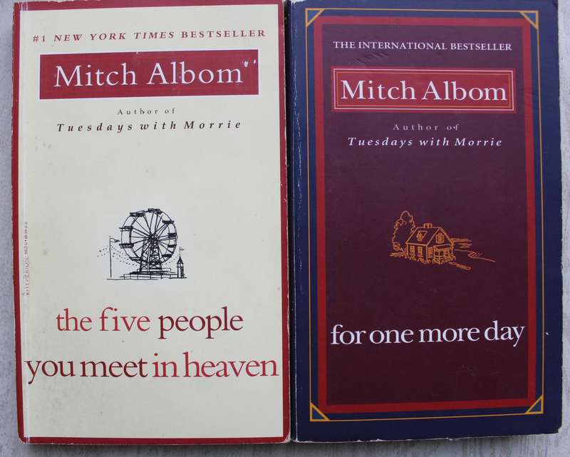 For one more day & The five people you meet in heaven - Mitch Albom