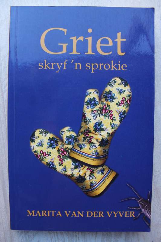 Griet skryf `n sprokie - Marita van der Vyver