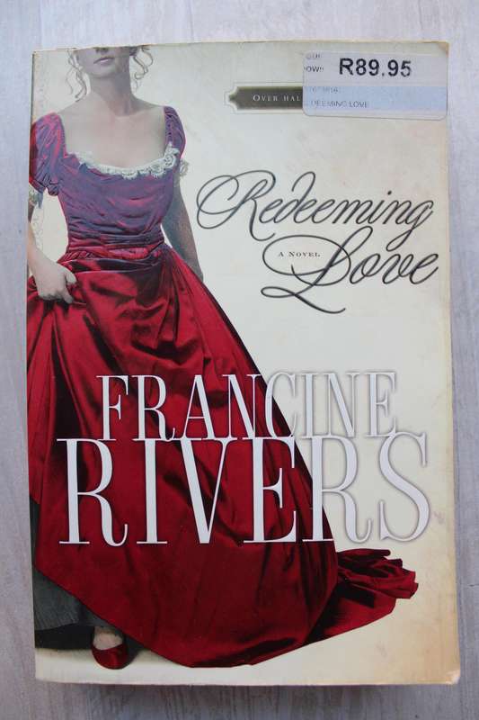 Redeeming Love - Francine Rivers