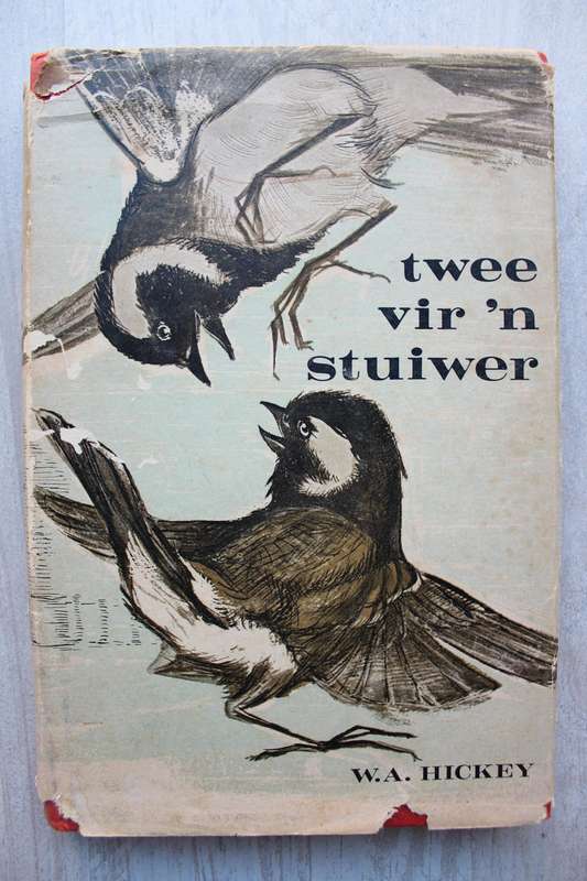 Twee vir 'n stuiwer - W.A. Hickey