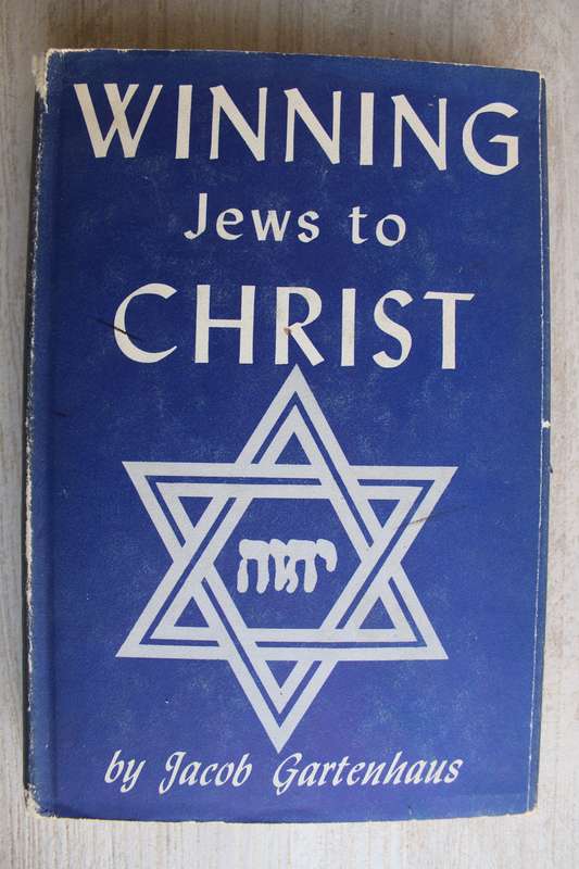Winning Jews to Christ - Gartenhaus