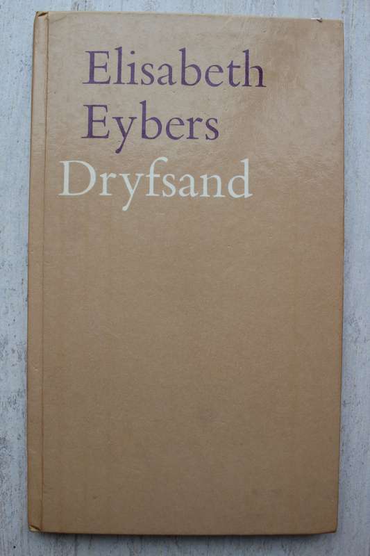Dryfsand - Elisabeth Eybers