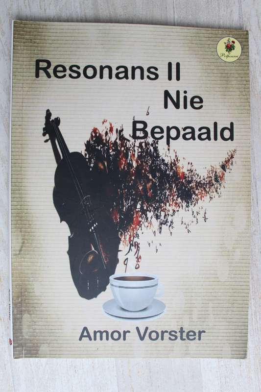 Resonans II Nie bepaald - Amor Vorster  / Gedigte