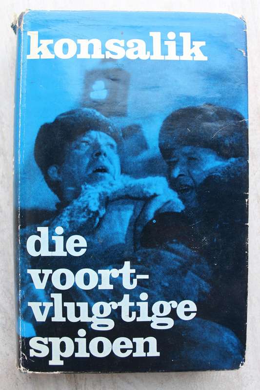 Die Voortvlugtige Spioen - Konsalik
