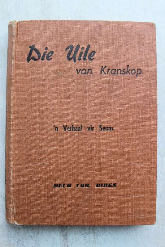 Uile van Kranskop - Dirks