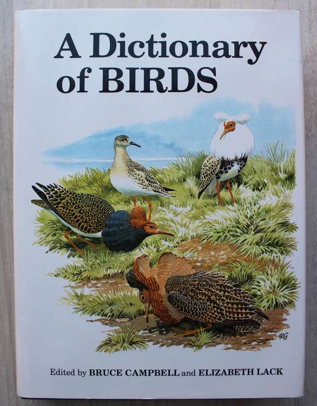 A Dictionary of Birds - Bruce Campbell (Author), Elizabeth Lack