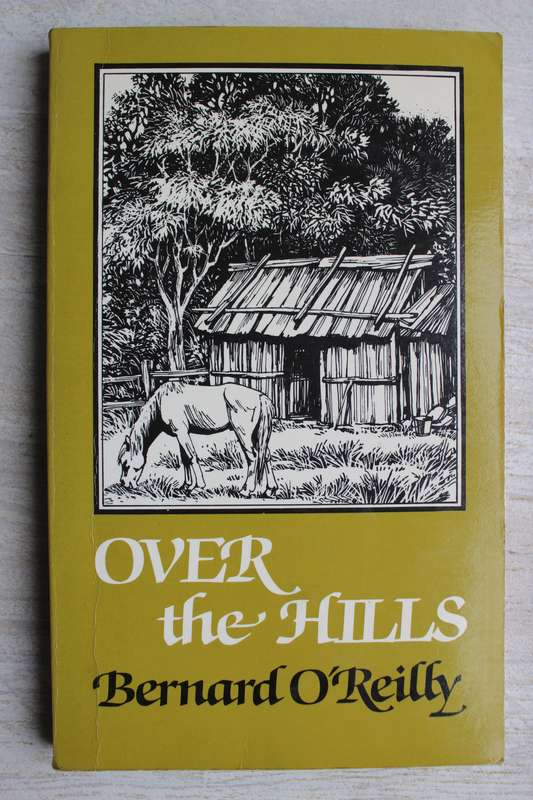 Over the Hills - Bernard O'Reilly