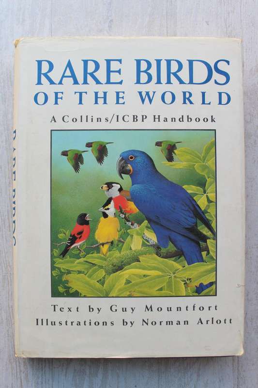 Rare Birds of the World, A Collins handbook - Guy Mountfort