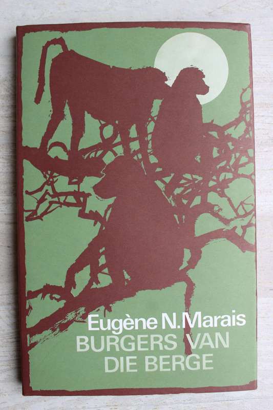 Burgers van die Berge - Eugene N. Marais