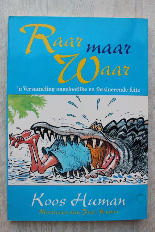 Raar maar waar - Koos Human