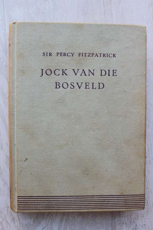 JOCK van die bosveld - Percy FitzPatrick