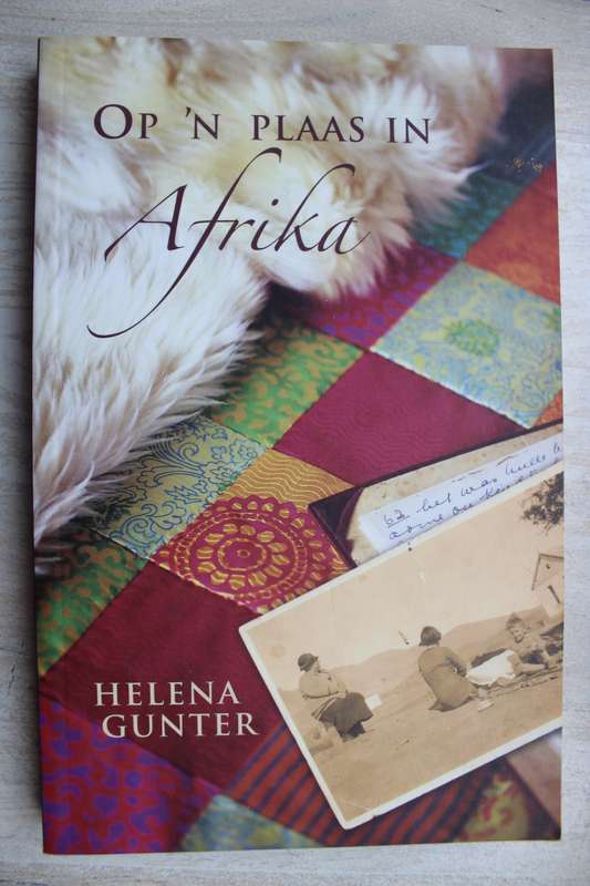 Op 'n plaas in Afrika - Helena Gunter
