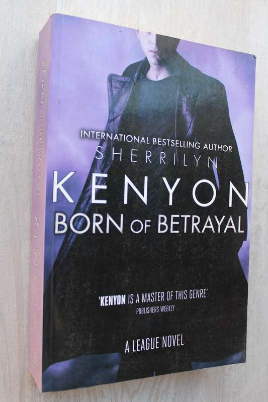 Born Of Betrayal - Kenyon