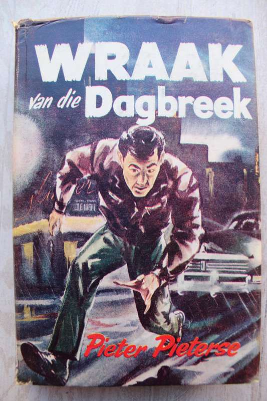 Wraak van die dagbreek - Pieter Pieterse