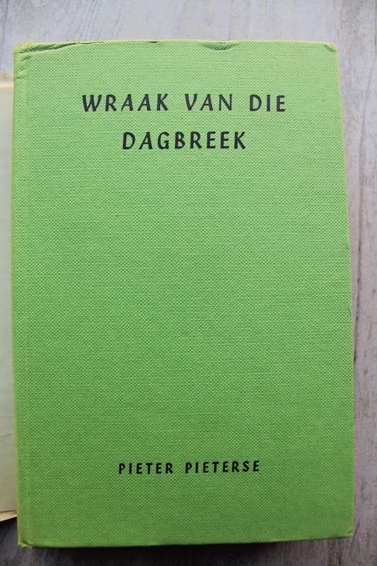 Wraak van die dagbreek - Pieter Pieterse