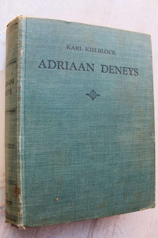 Adriaan Deneys - Karl Kielblock