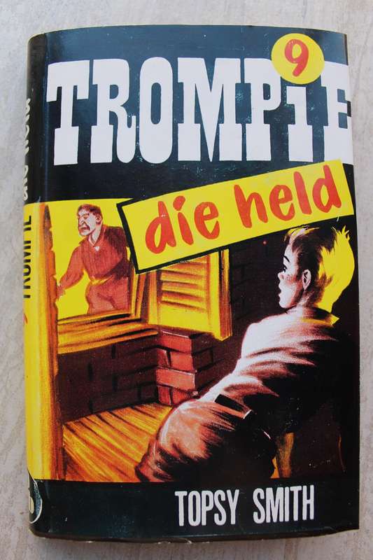 TROMPIE DIE HELD - TOPSY SMITH - EERSTE UITGAWE 1952