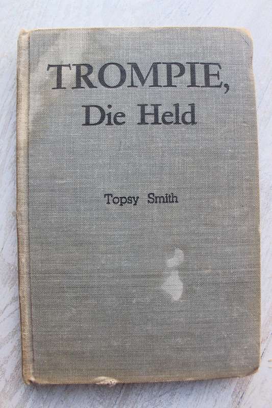TROMPIE DIE HELD - TOPSY SMITH