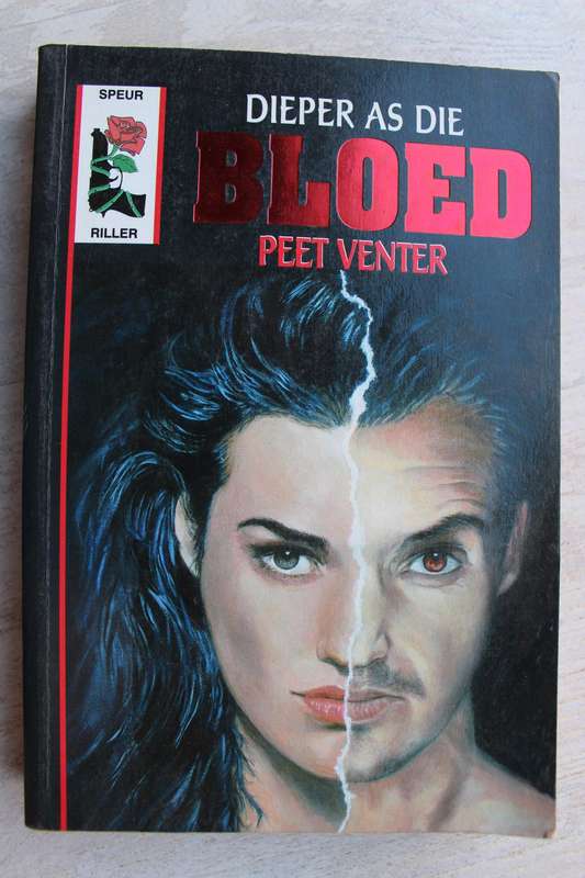 Dieper as die bloed - Peet Venter