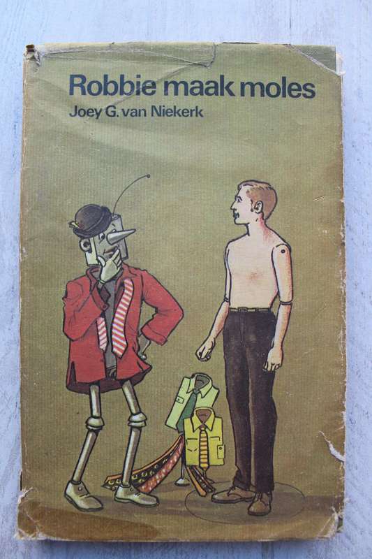 Robbie maak moles  - Joey G. van Niekerk