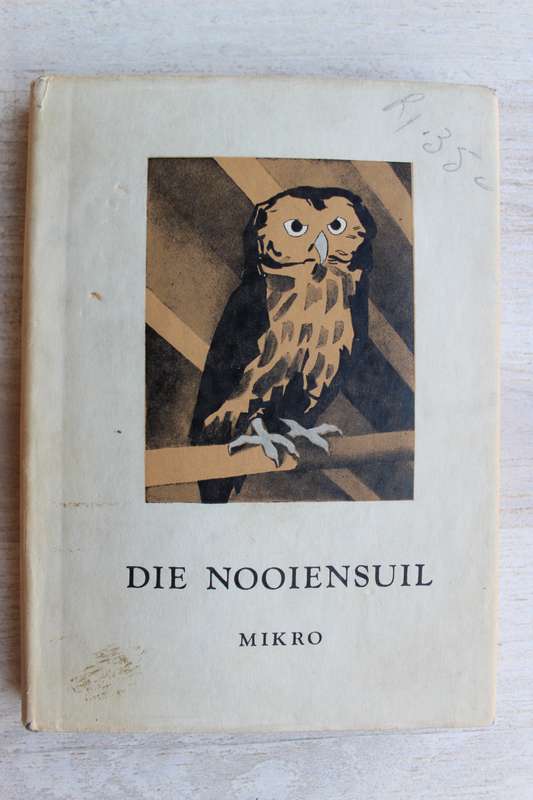 DIE NOOIENSUIL - MIKRO