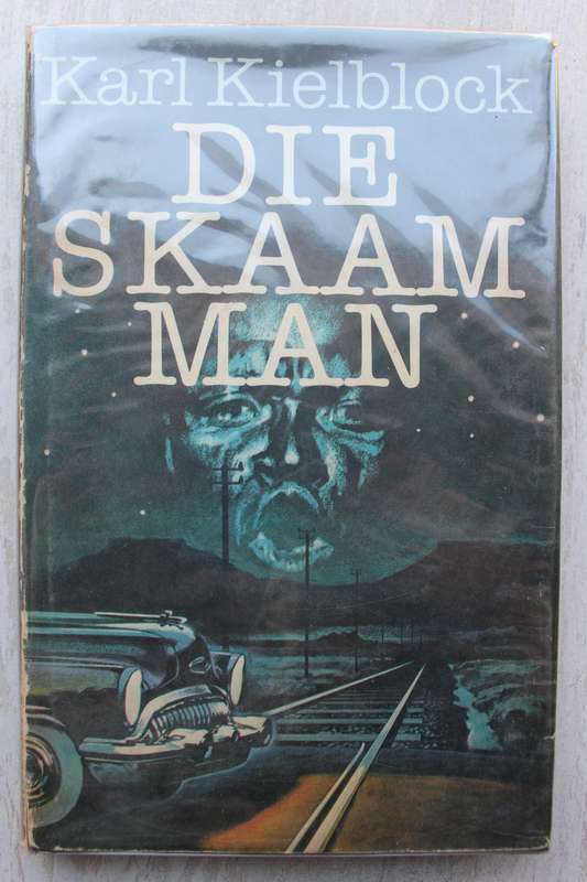 Die skaam man - Kielblock