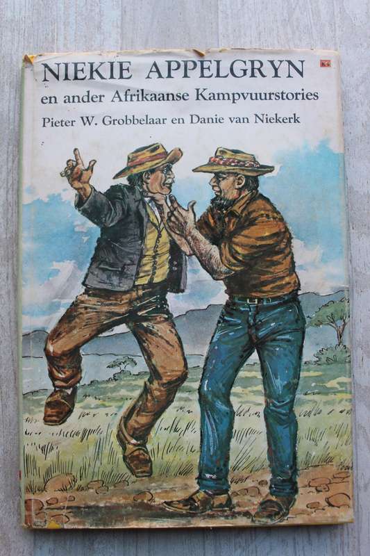 Niekie Appelgryn en ander Afrikaanse Kampvuurstories deur P.W. Grobbelaar en D. van Niekerk