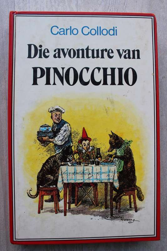 Die avonture van Pinocchio - Carlo Collodi