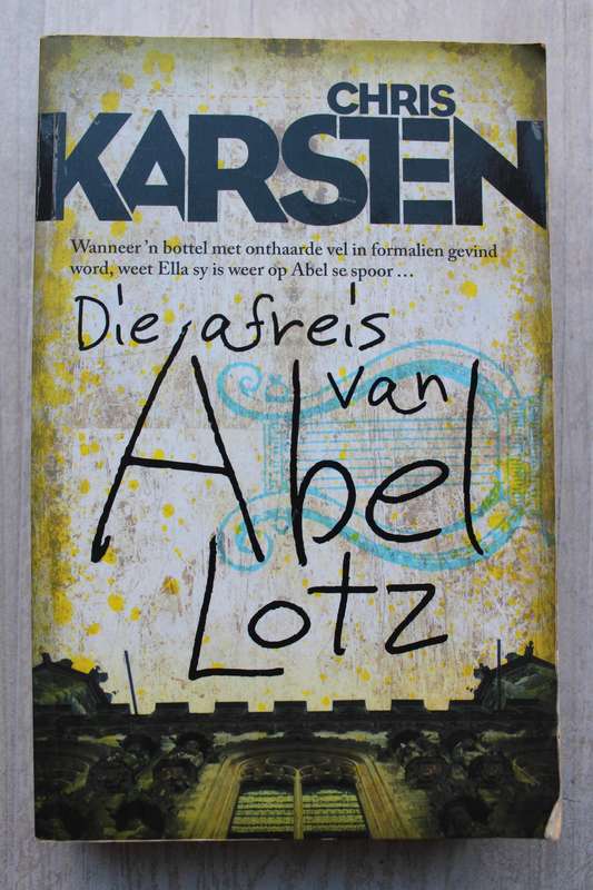 Die Afreis van Abel Lotz - Chris Karsten