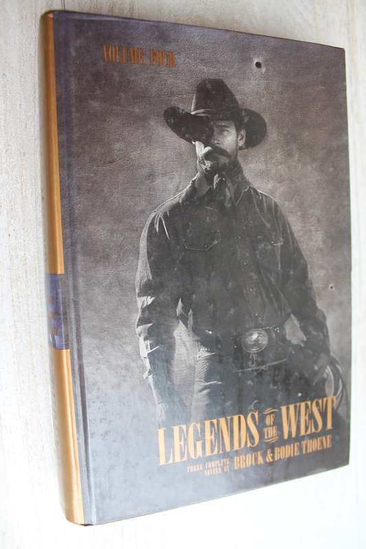 Legends of the West - Volume 4 / Brock & Brodie Thoene