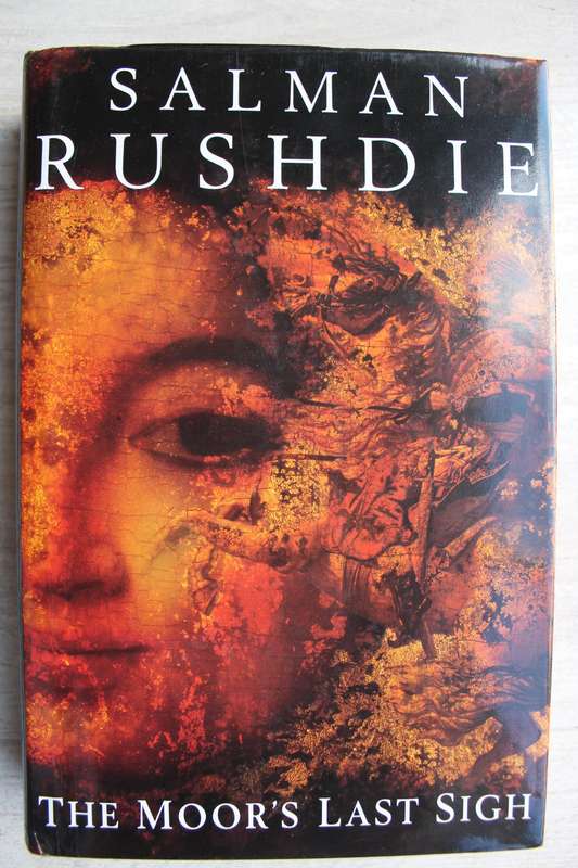 The Moor's Last Sigh: Salman Rushdie (Hardcover)