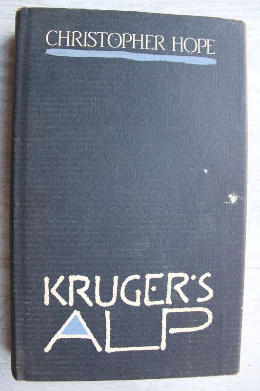 Kruger's Alp ~ Christopher Hope