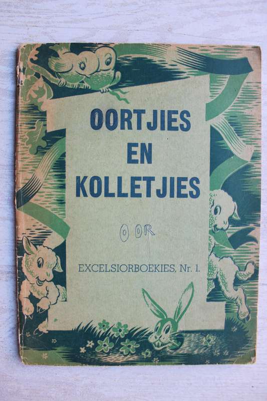 Oortjies en kolletjies - Excelsiorboekies 1