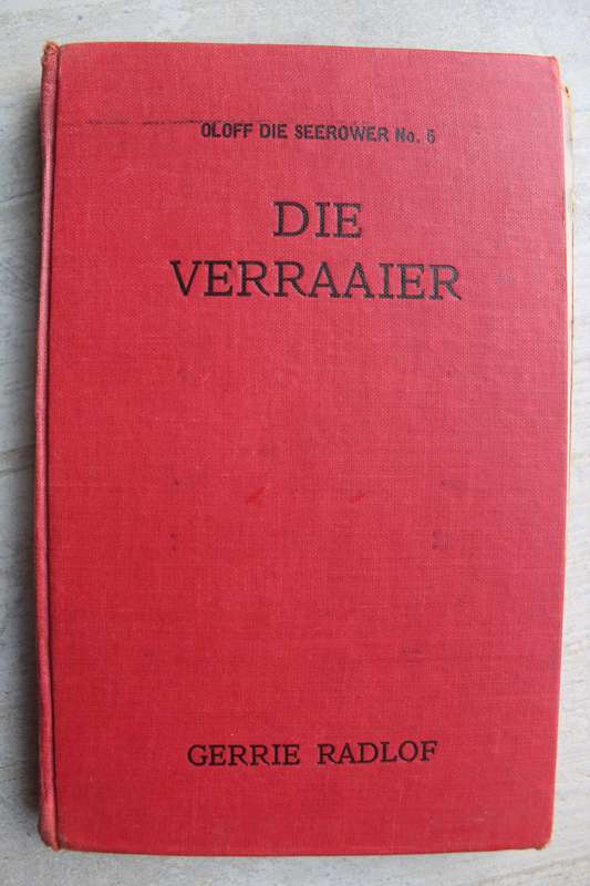 Oloff die Seerower 5 - Die Verraaier / Gerrie Radlof