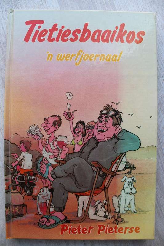 Tietiesbaaikos, 'n Werfjoernaal - Pieter Pieterse