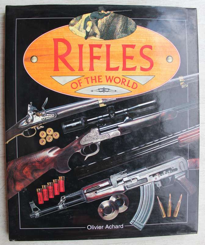 Rifles of the World - Archard