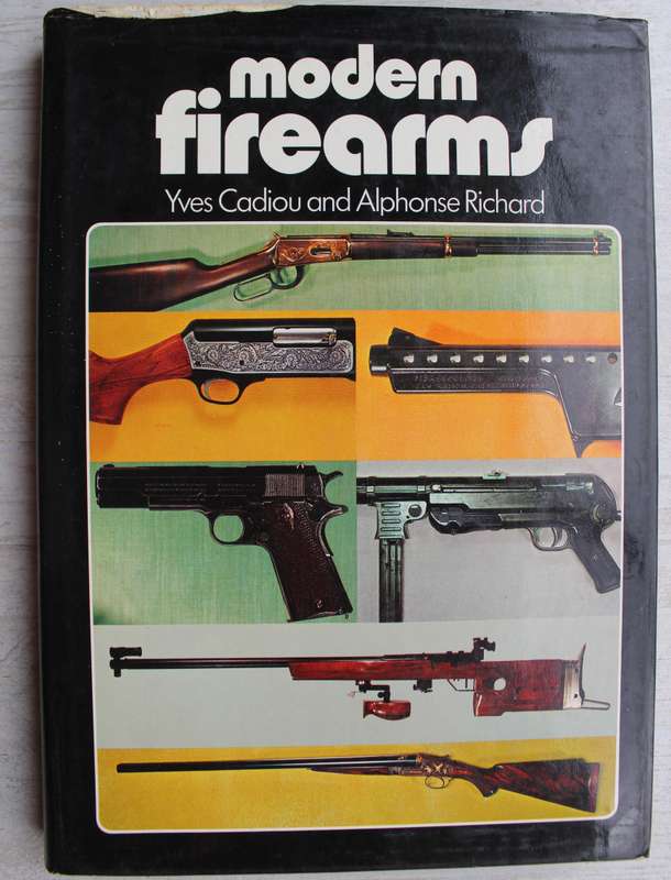 Modern Firearms - Cardou & Richard