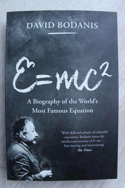 Emc2: A Biography of the World's Most Famous Equation - David Bodanis