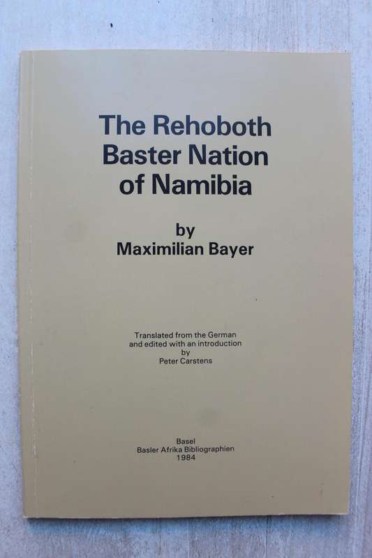 The Rehoboth Baster Nation of Namibia / Maximilian Bayer