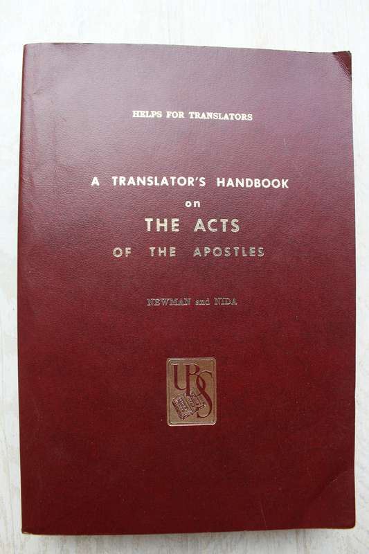 A Translator's handbook on the Acts of the Apostles  - Newman and Nida
