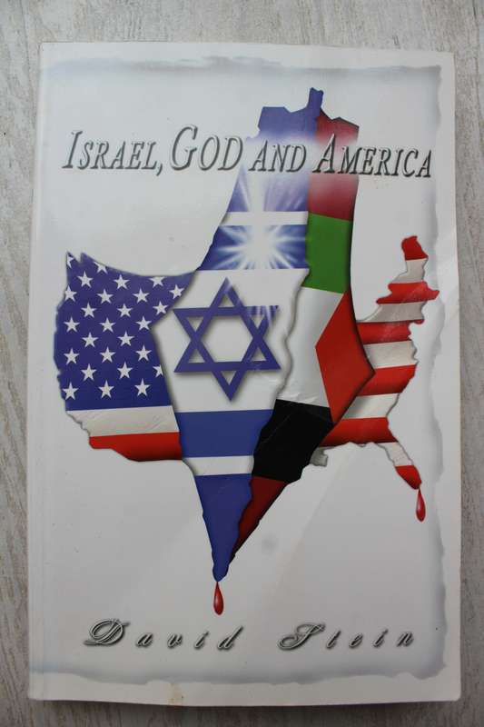 Israel, God and America - David Stein