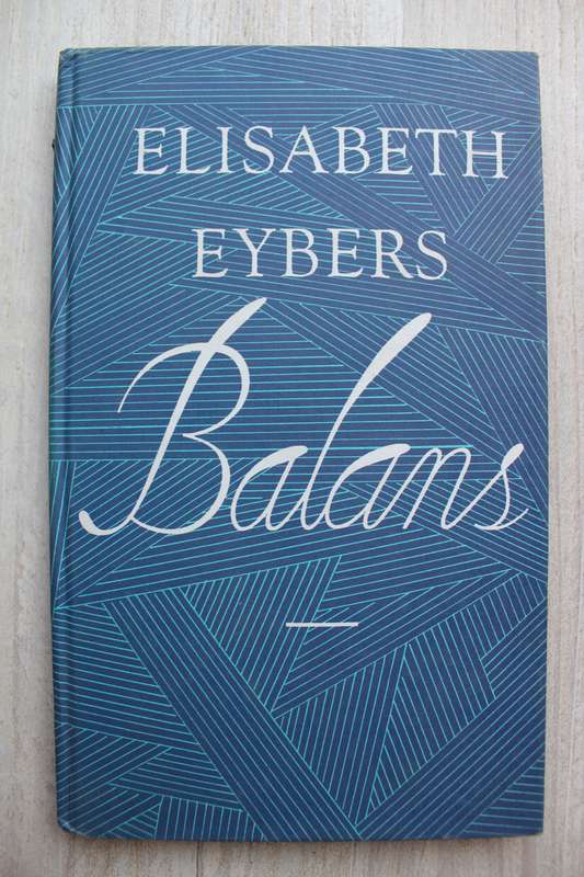 Balans - Gedigte deur Elisabeth Eybers