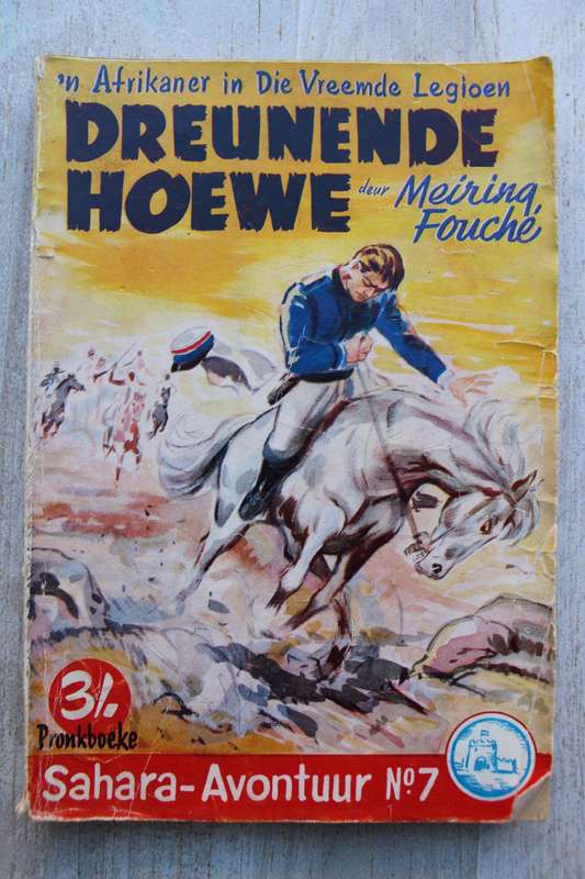 Pronkboek - Sahara-Avontuur Reeks - Dreunende hoewe - No. 7 - Meiring Fouche