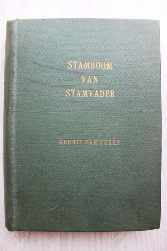 Stamboom van Stamvader Gerrit van Vuren